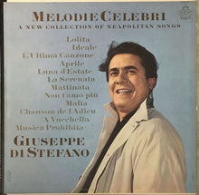 Load image into Gallery viewer, Giuseppe di Stefano : Melodie Celebri (A New Collection Of Neapolitan Songs) (LP, Album)
