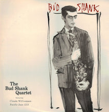 Laden Sie das Bild in den Galerie-Viewer, The Bud Shank Quartet* Featuring Claude Williamson : Bud Shank (LP, Album, Mono)

