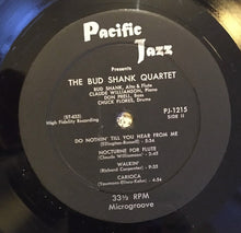 Laden Sie das Bild in den Galerie-Viewer, The Bud Shank Quartet* Featuring Claude Williamson : Bud Shank (LP, Album, Mono)
