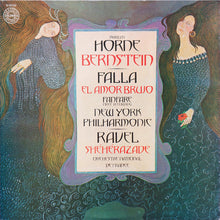 Load image into Gallery viewer, Marilyn Horne, Bernstein*, New York Philharmonic / Orchestre National De France - Falla* / Ravel* : El Amor Brujo / Fanfare / Schéhérazade (LP, Album)

