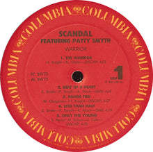 Laden Sie das Bild in den Galerie-Viewer, Scandal (4) Featuring Patty Smyth : Warrior (LP, Album, Car)
