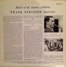 Laden Sie das Bild in den Galerie-Viewer, Frank Strozier Quartet : March Of The Siamese Children (LP, Mono)
