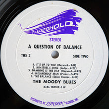 Load image into Gallery viewer, The Moody Blues : A Question Of Balance (LP, Album, W -)
