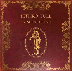 Jethro Tull : Living In The Past (2xLP, Comp, Gat)