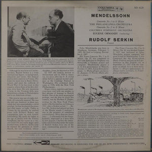 Mendelssohn*, Rudolf Serkin / Eugene Ormandy Conducts The Philadelphia Orchestra And The Columbia Symphony Orchestra* : Piano Concerto Nos. 1 & 2 (LP, RE)