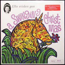 Laden Sie das Bild in den Galerie-Viewer, Ella Fitzgerald : Ella Wishes You A Swinging Christmas (LP, Album, Mono, RE, 180)
