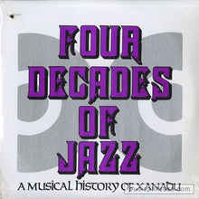 Charger l'image dans la galerie, Various : Four Decades Of Jazz - A Musical History Of Xanadu (2xLP, Comp, Mono, Promo)
