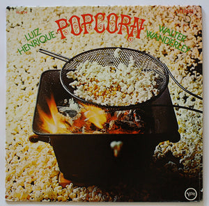 Luiz Henrique And Walter Wanderley : Popcorn (LP, Album)