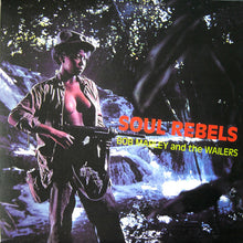 Load image into Gallery viewer, Bob Marley And The Wailers* : Soul Rebels (LP, Album, RE, 180)
