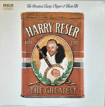 Laden Sie das Bild in den Galerie-Viewer, Harry Reser : The Greatest Banjo Player of Them All (LP, Album, RE, RM)
