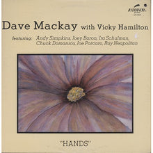 Charger l'image dans la galerie, Dave Mackay with Vicky Hamilton : "Hands" (LP, Album)
