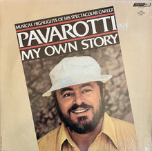 Laden Sie das Bild in den Galerie-Viewer, Luciano Pavarotti : Pavarotti My Own Story-Musical Highlights Of His Spectacular Career (2xLP, Comp)
