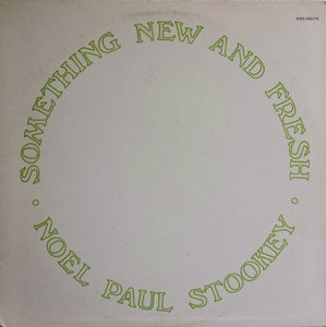 Noel Paul Stookey : Something New And Fresh (LP, Album)