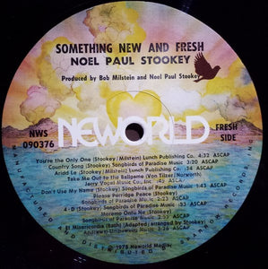 Noel Paul Stookey : Something New And Fresh (LP, Album)