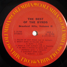 Laden Sie das Bild in den Galerie-Viewer, The Byrds : The Best Of The Byrds - Greatest Hits, Volume II (LP, Comp, RE, Pit)
