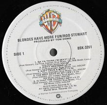 Load image into Gallery viewer, Rod Stewart : Blondes Have More Fun (LP, Album, Spe)
