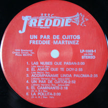 Charger l'image dans la galerie, Freddie Martinez : Un Par De Ojitos (LP, Album)
