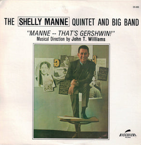 The Shelly Manne Quintet And Big Band : Manne -- That's Gershwin! (LP, Album, RE)