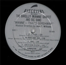 Load image into Gallery viewer, The Shelly Manne Quintet And Big Band : Manne -- That&#39;s Gershwin! (LP, Album, RE)
