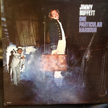 Laden Sie das Bild in den Galerie-Viewer, Jimmy Buffett : One Particular Harbour (LP, Album)
