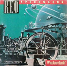Load image into Gallery viewer, REO Speedwagon : Wheels Are Turnin' (LP, Album, Car)
