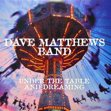 Load image into Gallery viewer, Dave Matthews Band : Under The Table And Dreaming (2xLP, Album, Ltd, Num, RM, RP)
