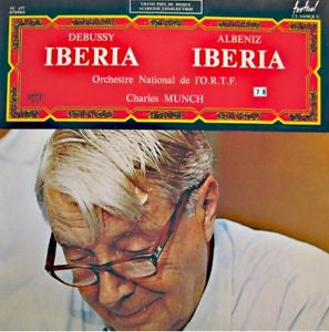 Debussy*, Albeniz*, Charles Munch, Orchestre National De L'O.R.T.F.* : Iberia (LP, Album, RE)
