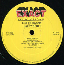 Charger l'image dans la galerie, Larry Scott : Keep On Truckin': To The Truckers - Coast To Coast (LP)
