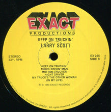 Charger l'image dans la galerie, Larry Scott : Keep On Truckin': To The Truckers - Coast To Coast (LP)
