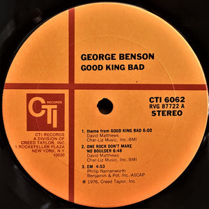 George Benson : Good King Bad (LP, Album, Gat)