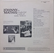 Charger l&#39;image dans la galerie, Johnny Mathis : The Wonderful World Of Make Believe (LP, Album)
