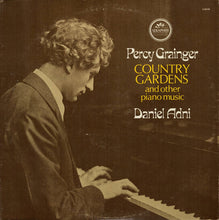 Laden Sie das Bild in den Galerie-Viewer, Daniel Adni, Percy Grainger : Country Gardens And Other Piano Music (LP, Comp)
