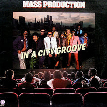 Load image into Gallery viewer, Mass Production : In A City Groove (LP, Album, P/Mixed, Spe)
