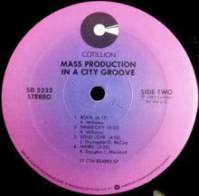 Load image into Gallery viewer, Mass Production : In A City Groove (LP, Album, P/Mixed, Spe)
