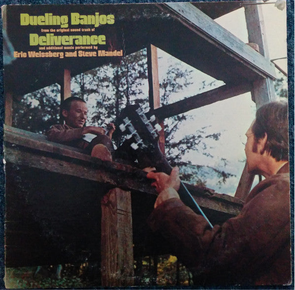 Eric Weissberg And Steve Mandel* : Dueling Banjos From The Original Sound Track Of Deliverance And Additional Music (LP, Album, Promo)