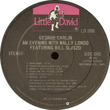 Load image into Gallery viewer, George Carlin : An Evening With Wally Londo Featuring Bill Slaszo (LP, Album, Pre)
