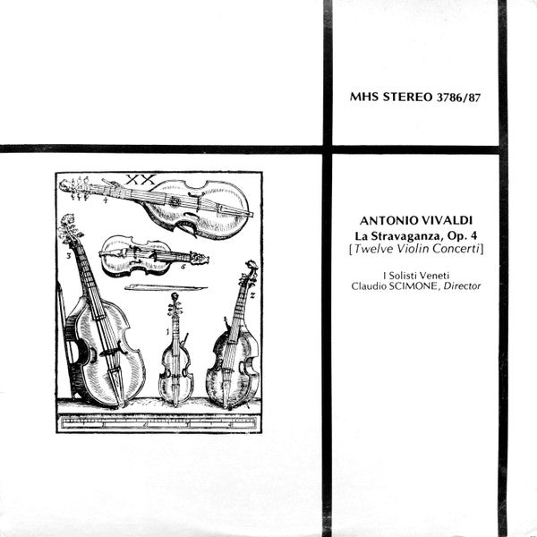 Vivaldi* - I Solisti Veneti / Dir. Claudio Scimone : La Stravaganza, Op. 4 [Twelve Violin Concerti] (2xLP)