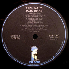 Laden Sie das Bild in den Galerie-Viewer, Tom Waits : Rain Dogs (LP, Album, All)

