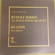 Charger l&#39;image dans la galerie, Brahms*, Rudolf Serkin, The Busch String Quartet* : Piano Quintet (LP, Album)

