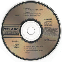 Charger l&#39;image dans la galerie, Copland* - Louis Lane, Atlanta Symphony Orchestra : Appalachian Spring • Rodeo • Fanfare For The Common Man (CD, Album, 2nd)
