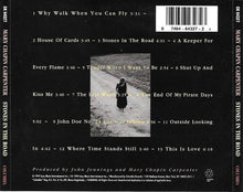 Load image into Gallery viewer, Mary Chapin Carpenter : Stones In The Road (CD, Album, Pit)
