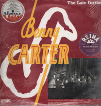 Load image into Gallery viewer, Benny Carter : The Late Forties (LP, Comp)
