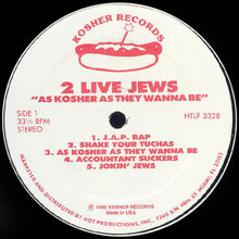 Load image into Gallery viewer, 2 Live Jews : As Kosher As They Wanna Be (LP, Album)
