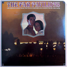 Laden Sie das Bild in den Galerie-Viewer, Carl Davis (5) : The Far Pavilions (The Original Music From The Film) (LP)
