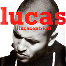 Laden Sie das Bild in den Galerie-Viewer, Lucas (2) : Lucacentric (CD, Album)
