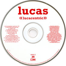 Charger l&#39;image dans la galerie, Lucas (2) : Lucacentric (CD, Album)
