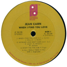 Laden Sie das Bild in den Galerie-Viewer, Jean Carn : When I Find You Love (LP, Album)
