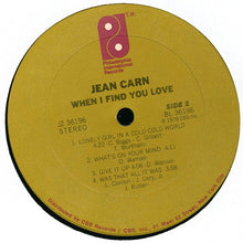 Laden Sie das Bild in den Galerie-Viewer, Jean Carn : When I Find You Love (LP, Album)
