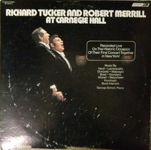 Laden Sie das Bild in den Galerie-Viewer, Richard Tucker (2) And Robert Merrill : Richard Tucker And Robert Merrill At Carnegie Hall (2xLP, Album)
