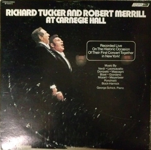 Richard Tucker (2) And Robert Merrill : Richard Tucker And Robert Merrill At Carnegie Hall (2xLP, Album)